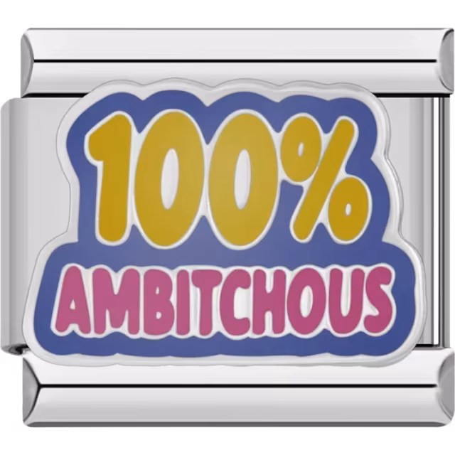 100% Ambitchous Charm