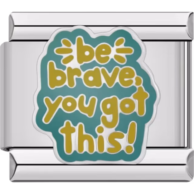 Be Brave Charm
