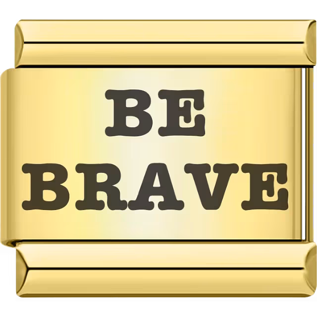 Be Brave Charm